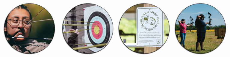 Image of a woman shooting a bow. Image of arrows being pulled out of an archery target. Image of the Wildlife and Sport Fish Restoration Sign. Image of two women shooting aiming a bow at an archery target.