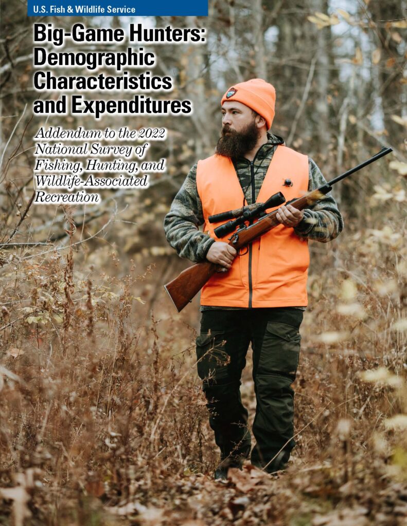 Big Game Hunters Demographic Characteristics And Expenditures